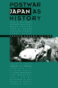 Book Cover for Postwar Japan as History by Andrew Gordon