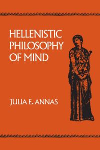 Book Cover for Hellenistic Philosophy of Mind by Julia Annas