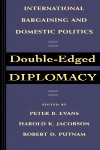 Book Cover for Double-Edged Diplomacy by Peter Evans, Harold K Jacobson, Robert D Putnam