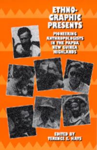 Book Cover for Ethnographic Presents by Terence E Hays