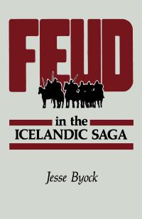 Book Cover for Feud in the Icelandic Saga by Jesse L Byock