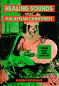 Book Cover for Healing Sounds from the Malaysian Rainforest by Marina Roseman