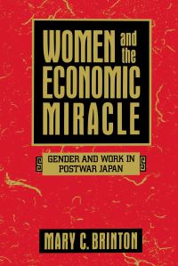 Book Cover for Women and the Economic Miracle by Mary C Brinton