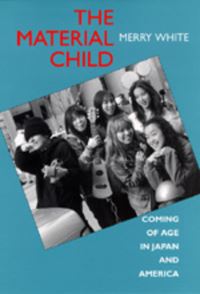 Book Cover for The Material Child by Merry I White