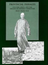 Book Cover for Provincial Passages by Wenhsin Yeh