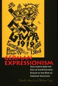 Book Cover for German Expressionism by RoseCarol Washton Long, Ida Katherine Rigby, Stephanie Barron, Nancy Roth