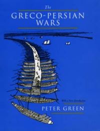 Book Cover for The Greco-Persian Wars by Peter Green