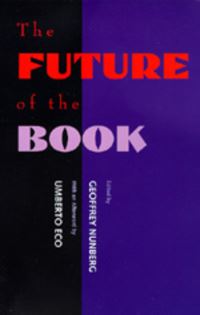 Book Cover for Future of the Book by Umberto Eco