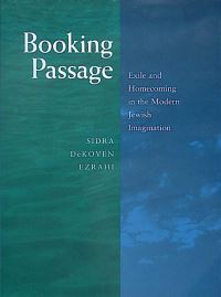 Book Cover for Booking Passage by Sidra DeKoven Ezrahi