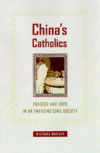 Book Cover for China's Catholics by Richard Madsen