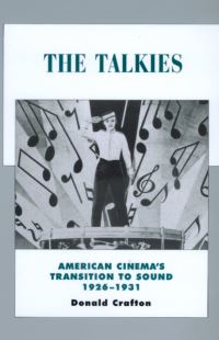 Book Cover for The Talkies by Donald Crafton