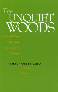 Book Cover for The Unquiet Woods by Ramachandra Guha
