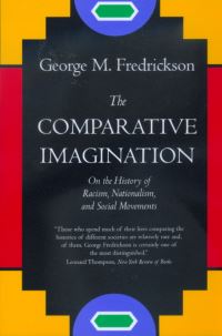 Book Cover for The Comparative Imagination by George M Fredrickson