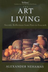 Book Cover for The Art of Living by Alexander Nehamas