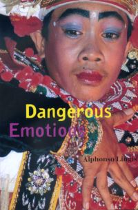 Book Cover for Dangerous Emotions by Alphonso Lingis