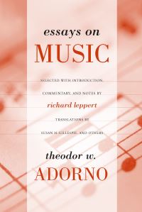 Book Cover for Essays on Music by Theodor W Adorno