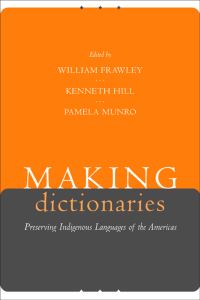 Book Cover for Making Dictionaries by William Frawley