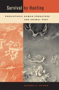 Book Cover for Survival by Hunting by George C Frison