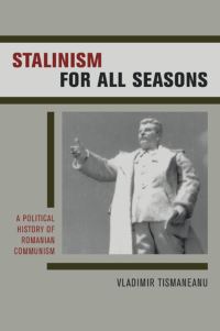Book Cover for Stalinism for All Seasons by Vladimir Tismaneanu