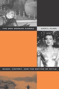 Book Cover for The New German Cinema by Caryl Flinn