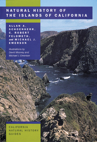 Book Cover for Natural History of the Islands of California by Allan A Schoenherr, C Robert Feldmeth, Michael J Emerson, David Mooney