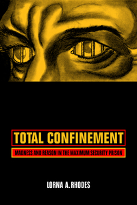 Book Cover for Total Confinement by Lorna A Rhodes