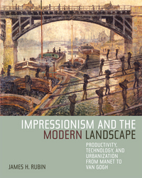 Book Cover for Impressionism and the Modern Landscape by James Henry Rubin