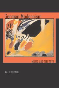 Book Cover for German Modernism by Walter Frisch