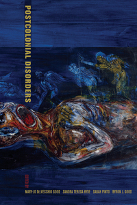 Book Cover for Postcolonial Disorders by MaryJo DelVecchio Good
