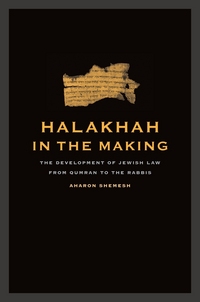 Book Cover for Halakhah in the Making by Aharon Shemesh