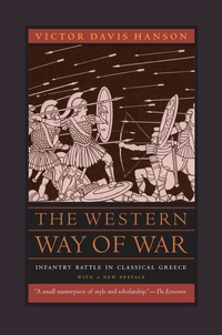 Book Cover for Western Way of War - Infantry Battle in Classical Greece by Victor Davis Hanson