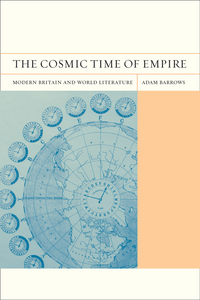 Book Cover for The Cosmic Time of Empire by Adam Barrows