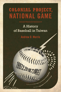 Book Cover for Colonial Project, National Game by Andrew D Morris