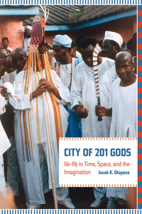 Book Cover for City of 201 Gods by Jacob K Olupona