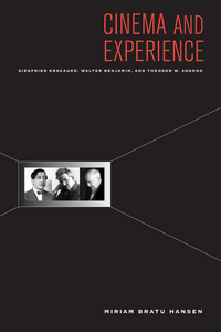 Book Cover for Cinema and Experience by Miriam Hansen