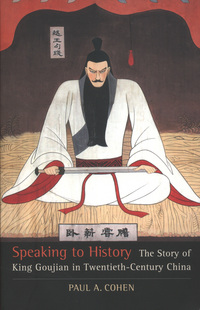 Book Cover for Speaking to History by Paul A Cohen