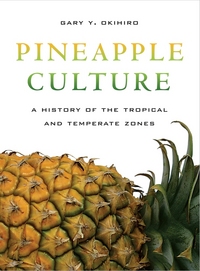 Book Cover for Pineapple Culture by Gary Y Okihiro