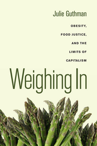 Book Cover for Weighing In by Julie Guthman