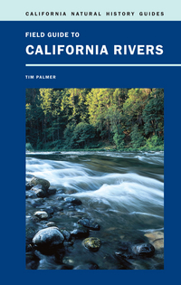 Book Cover for Field Guide to California's Rivers by Tim Palmer