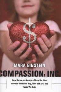 Book Cover for Compassion, Inc by Mara Einstein