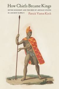 Book Cover for How Chiefs Became Kings by Patrick Vinton Kirch