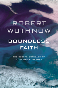 Book Cover for Boundless Faith by Robert Wuthnow