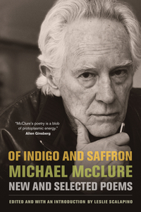 Book Cover for Of Indigo and Saffron by Michael McClure