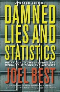 Book Cover for Damned Lies and Statistics by Joel Best