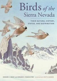 Book Cover for Birds of the Sierra Nevada by Ted Beedy, Ed Pandolfino