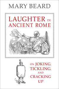 Book Cover for Laughter in Ancient Rome by Mary Beard