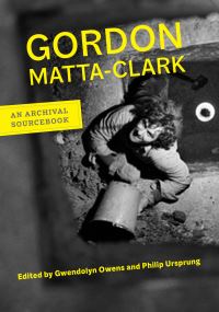 Book Cover for Gordon Matta-Clark by Gordon MattaClark