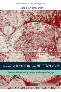 Book Cover for From the Indian Ocean to the Mediterranean by Sebouh David Aslanian