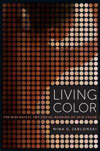 Book Cover for Living Color by Nina G Jablonski