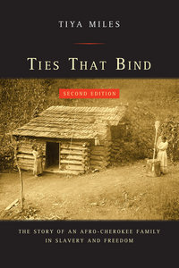 Book Cover for Ties That Bind by Tiya Miles